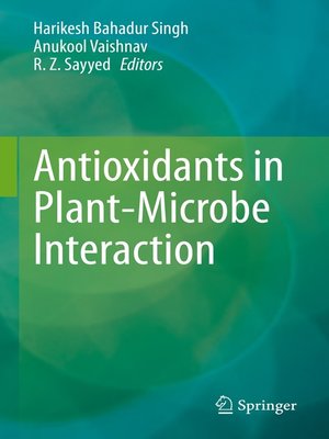 cover image of Antioxidants in Plant-Microbe Interaction